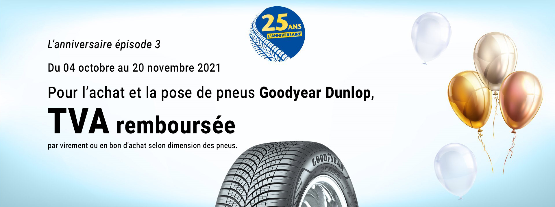 Vulco Goodyear ou Dunlop